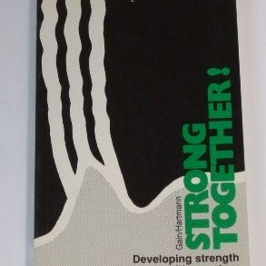 Strong Together | Developing Strength | Book by Gain & Hartman